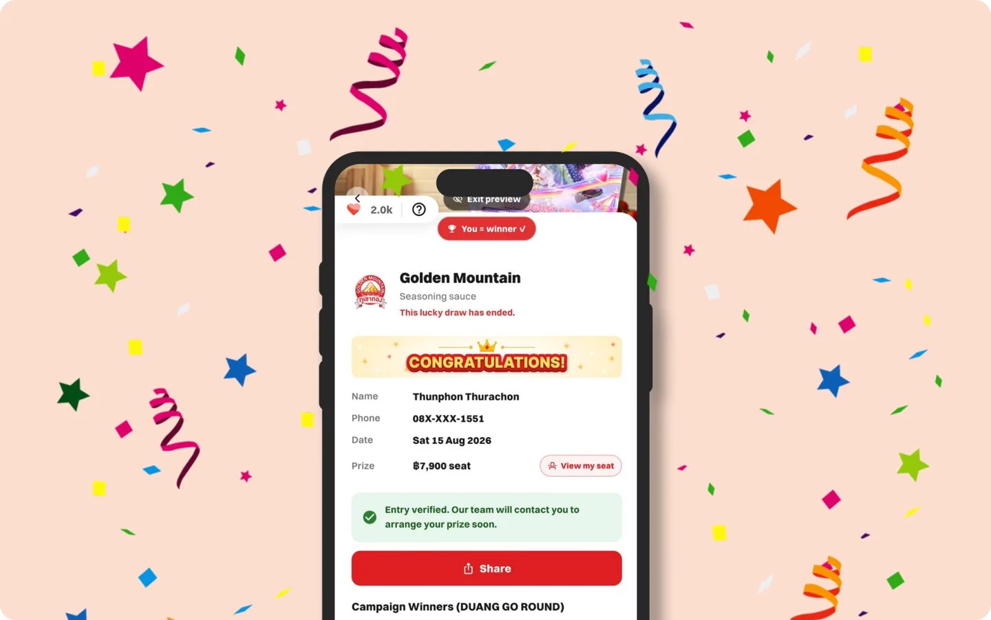 The winner screen in the app confirming the prize and that the team will make contact
